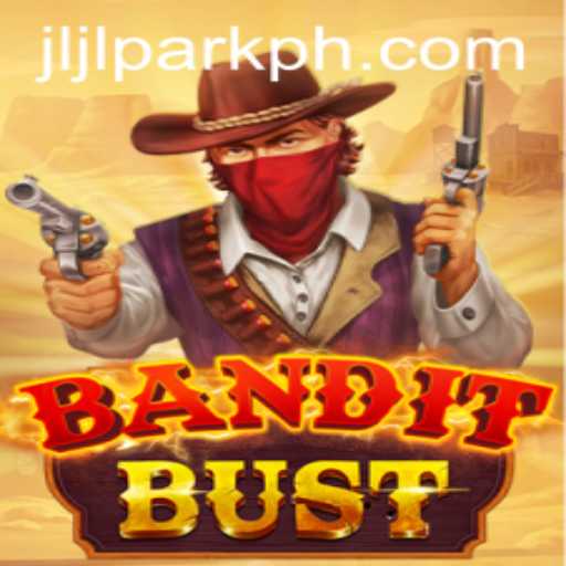 BanditBust: A Thrilling Adventure in Jljl Park